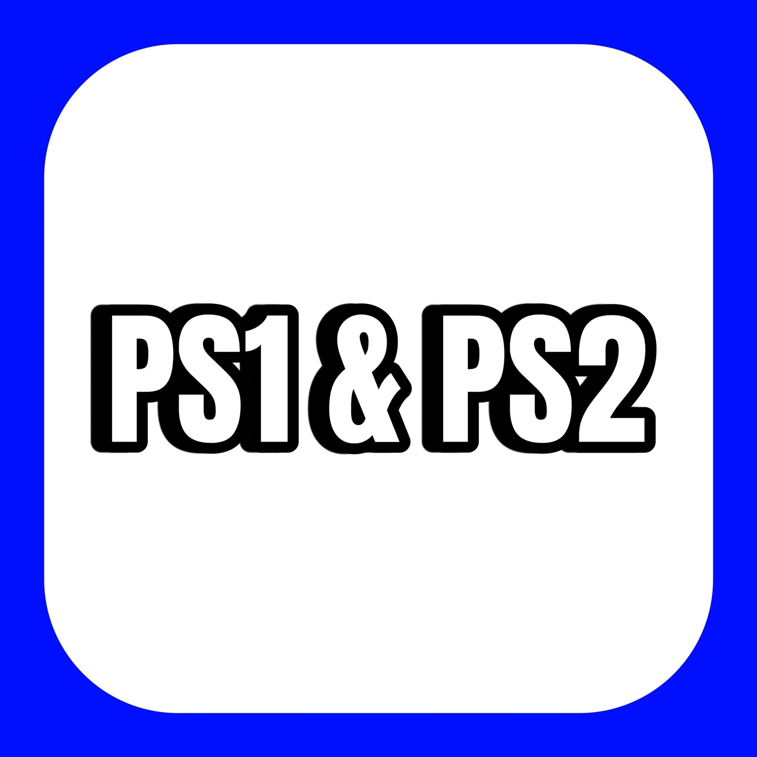 PS1 & PS2